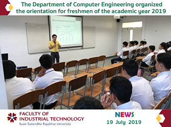 the Department of Computer Engineering
organized the orientation for freshmen
of the academic year 2019