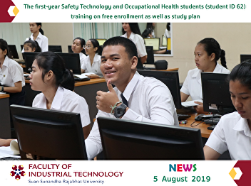The first-year Safety Technology and
Occupational Health students (student ID
62)  training on free enrollment as well
as study plan