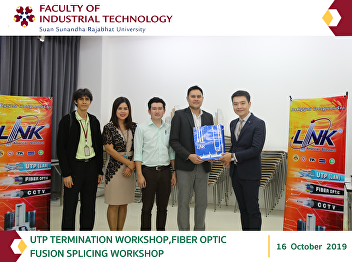 UTP TERMINATION WORKSHOP,FIBER OPTIC
FUSION SPLICING WORKSHOP