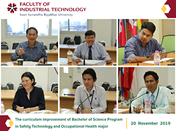 The curriculum improvement of Bachelor
of Science Program in Safety Technology
and Occupational Health major
