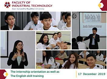 The internship orientation as well as
The English skill training