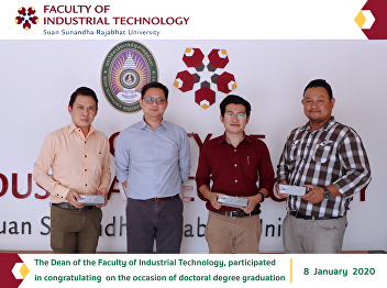 The Dean of the Faculty of Industrial
Technology, participated in
congratulating  on the occasion of
doctoral degree graduation