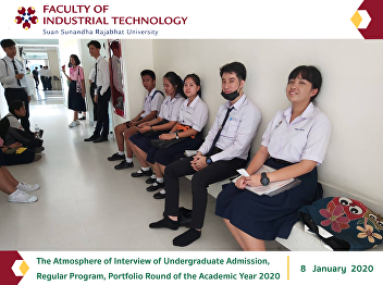 The Atmosphere of Interview of
Undergraduate Admission, Regular
Program, Portfolio Round of the Academic
Year 2020