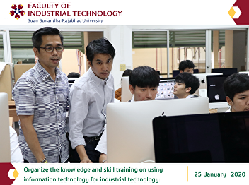 Organize the knowledge and skill
training on using information technology
for industrial technology