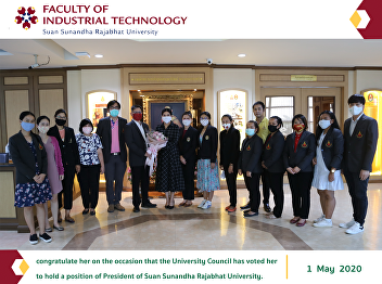 congratulate her on the occasion that
the University Council has voted her to
hold a position of President of Suan
Sunandha Rajabhat University.