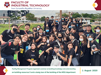 Facility Management Program organized a
seminar on building knowledge and
understanding on building resources 5
and a study tour of the building of the
MOU department