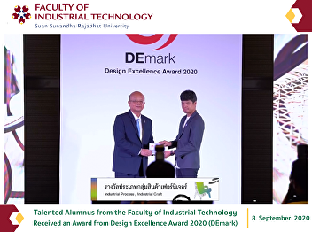 Talented Alumnus from the Faculty of
Industrial Technology Received an Award
from Design Excellence Award 2020
(DEmark)