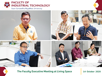 The Faculty Executive Meeting at Living
Space
