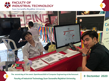 The  second day of the event.
OpenHouse2020 of Computer Engineering at
the forecourt Faculty of Industrial
Technology Suan Sunandha Rajabhat
University