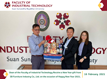 Dean of the Faculty of Industrial
Technology Receive a New Year gift from
SB Furniture Industry Co., Ltd. on the
occasion of Happy New Year 2021.