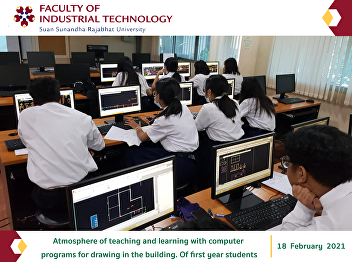 Atmosphere of teaching and learning with
computer programs for drawing in the
building. Of first year students