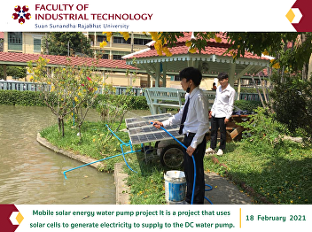 Mobile solar energy water pump project
It is a project that uses solar cells to
generate electricity to supply to the DC
water pump.
