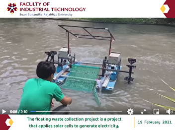 The floating waste collection project is
a project that applies solar cells to
generate electricity.