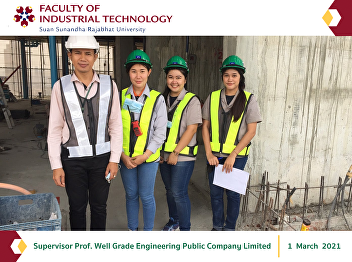Supervisor Prof. Well Grade Engineering
Public Company Limited