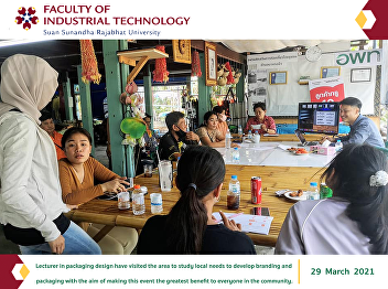 Lecturer in packaging design have
visited the area to study local needs to
develop branding and packaging with the
aim of making this event the greatest
benefit to everyone in the community.