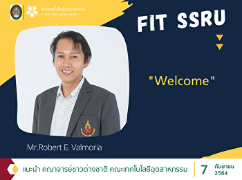 แนะนำ คณาจารย์ชาวต่างชาติ
คณะเทคโนโลยีอุตสาหกรรม