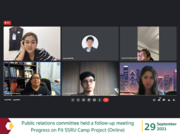 public relations committee held a
follow-up meeting Progress on Fit SSRU
Camp Project (Online)
