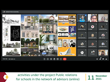 activities under the project Public
relations for schools in the network of
advisors (online)