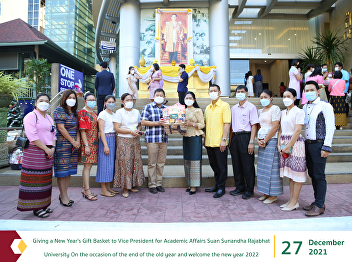 Giving a New Year's Gift Basket to Vice
President for Academic Affairs Suan
Sunandha Rajabhat University On the
occasion of the end of the old year and
welcome the new year 2022