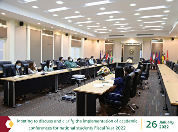 Meeting to discuss and clarify the
implementation of academic conferences
for national students Fiscal Year 2022