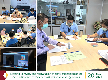 Meeting to review and follow up on the
implementation of the Action Plan for
the Year of the Fiscal Year 2022,
Quarter 2